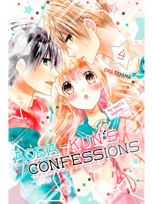Title details for Aoba-kun's Confessions, Volume 4 by Ema Toyama - Available